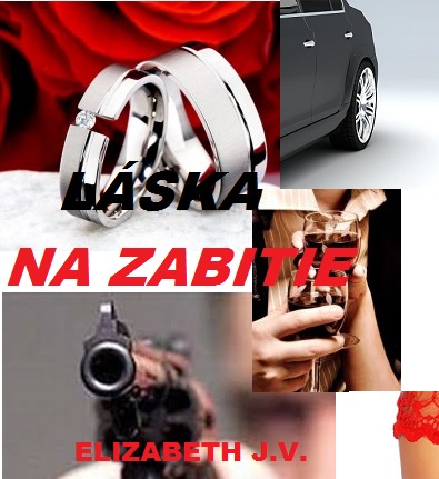 Láska na zabitie Román